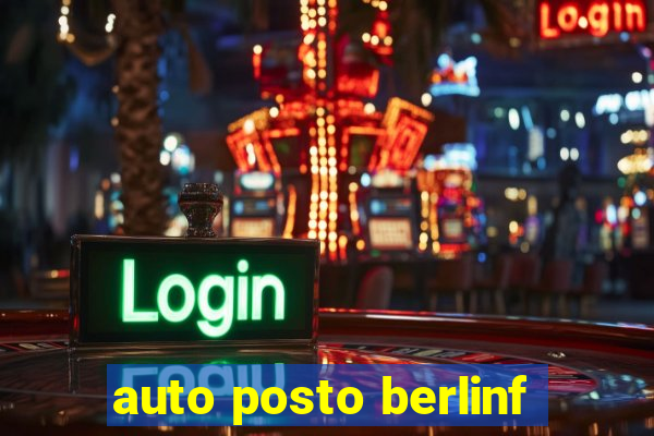 auto posto berlinf